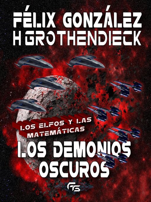 Title details for Los Elfos y las Matemáticas by Heinrich Grothendieck - Available